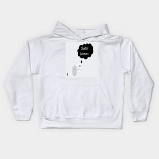 She My Moma Kids Hoodie